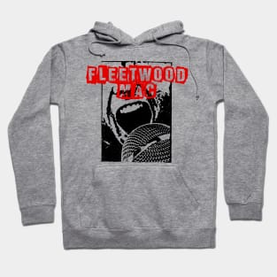 fleetwood scream Hoodie